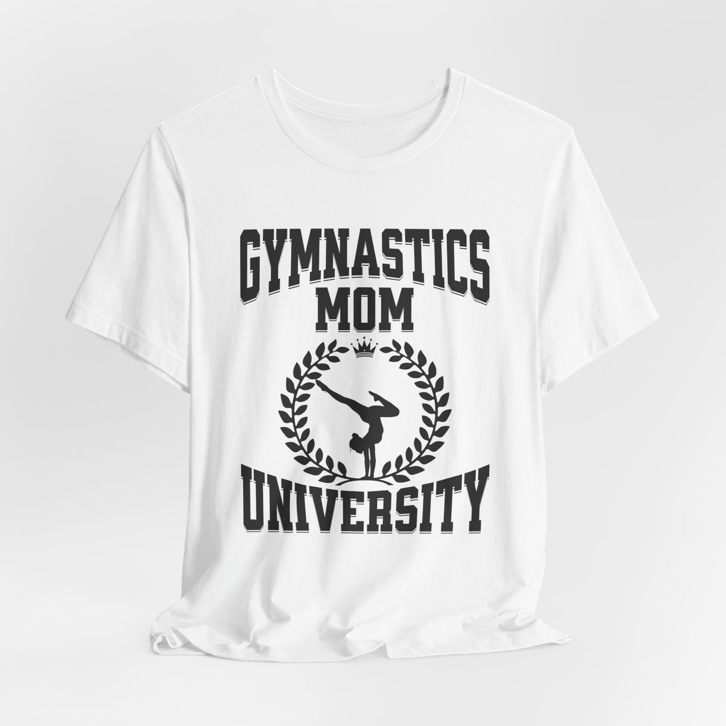 Gymnastics Mom University, Unisex Jersey Short Sleeve Tee
