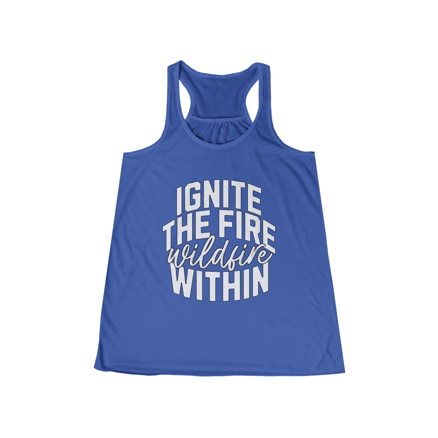 Ignite the Fire Within, Flowy Racerback Tank