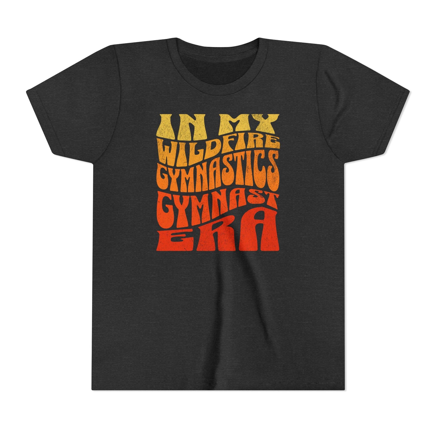 In My Wildfire Gymnastics Gymnast Era, Youth Short Sleeve Tee