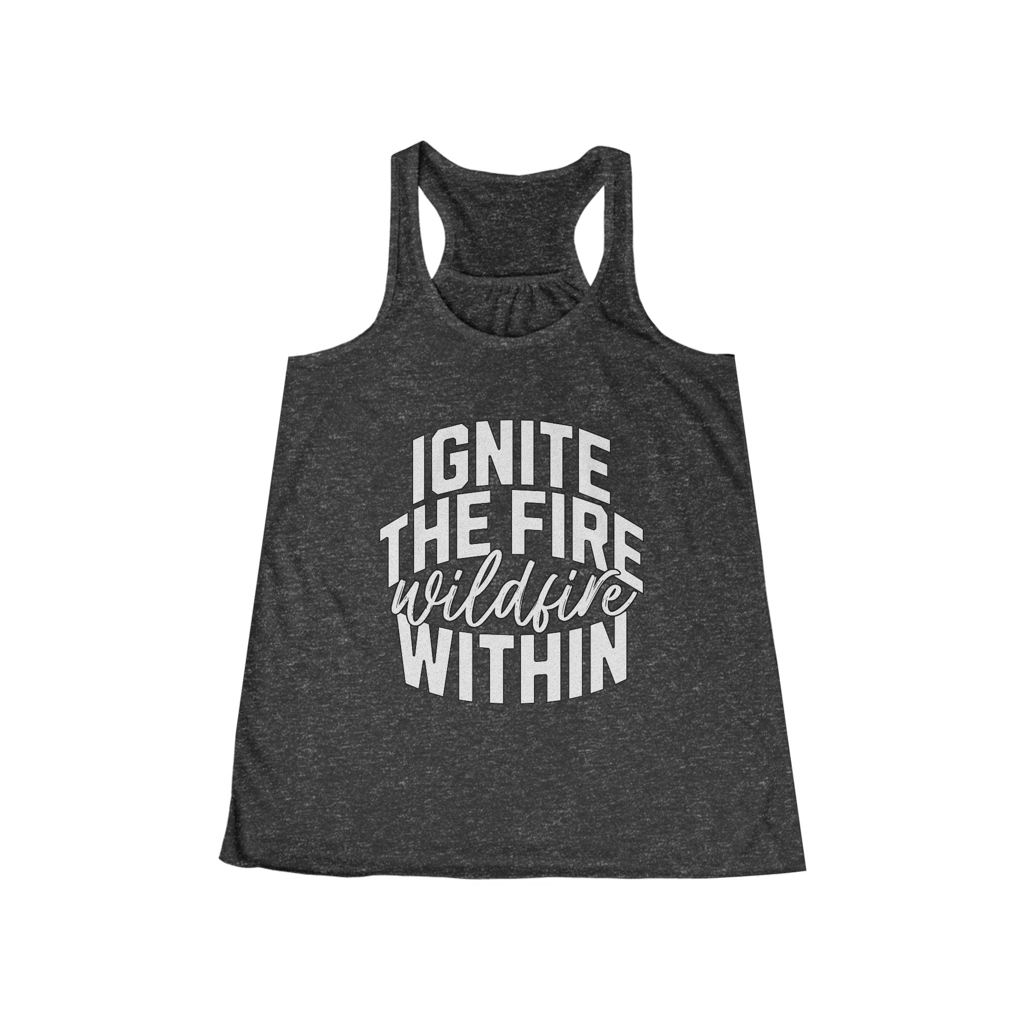 Ignite the Fire Within, Flowy Racerback Tank