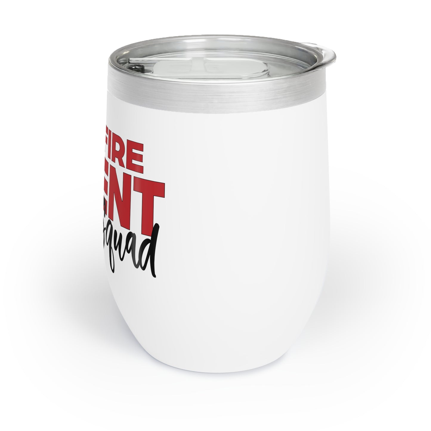 Wildfire Parent Squad Chill Wine Tumbler