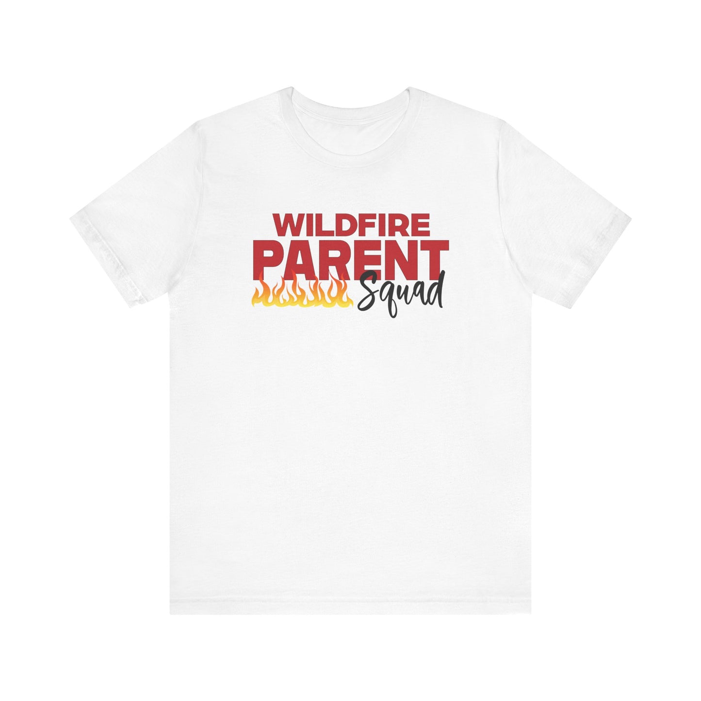 Wildfire Parent Squad, CUSTOM Last Name, Unisex Jersey Short Sleeve Tee