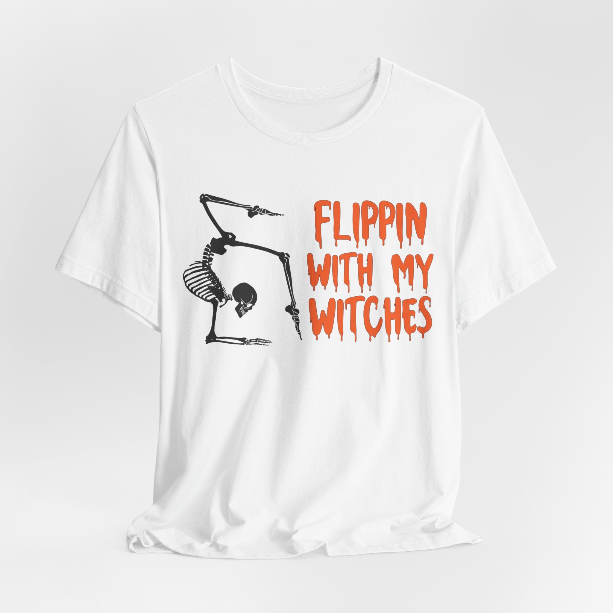 ADULT Flippin With My Witches, Unisex Jersey Short Sleeve Tee