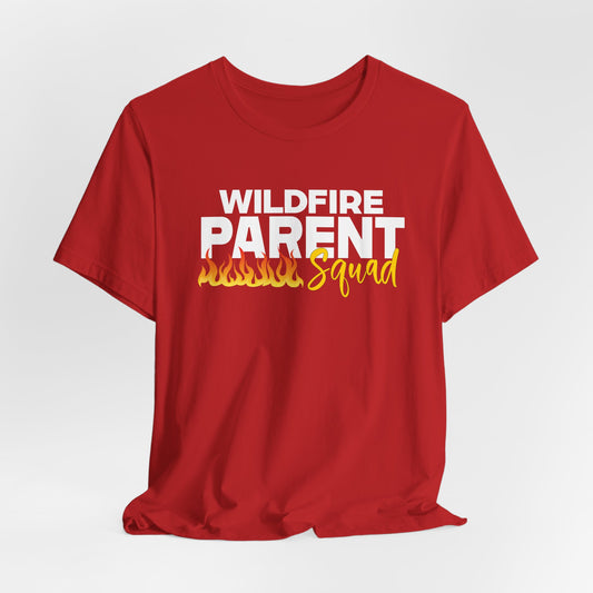 Wildfire Parent Squad, CUSTOM Last Name, Unisex Jersey Short Sleeve Tee